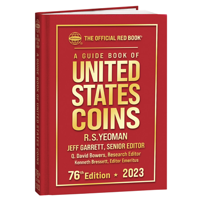 Guide Book of United States Coins Hard Cover 2023 - Garrett, Jeff, and Bowers, David Q