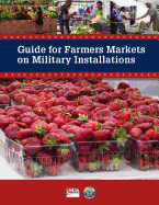 Guide for Farmers Markets on Military Installations