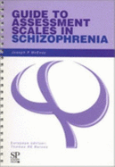 Guide to Assessment Scales in Schizophrenia - McEvoy, and Barnes