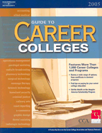 Guide to Career Colleges 2005