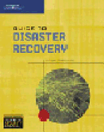 Guide to Disaster Recovery