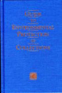 Guide to Environmental Protection of Collections - Appelbaum, Barbara
