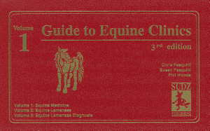 Guide to Equine Clinics: Vol 1, Equine Medicine