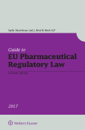 Guide to Eu Pharmaceutical Regulatory Law