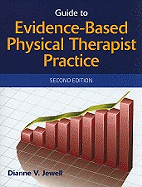 Guide to Evidenced-Based Physical Therapist Practice