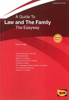 Guide To Family Law: The Easyway - 2016 - Leigh, Karen