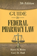 Guide to Federal Pharmacy Law