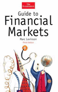 Guide to Financial Markets - Levinson, Marc