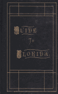 Guide to Florida