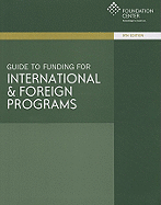 Guide to Funding for International & Foreign Programs