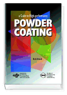 Guide to High Performance Powder Coating