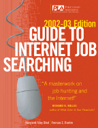 Guide to Internet Job Searching, 2002-2003 - Dikel, Margaret Riley, I, and Roehm, Frances E, I