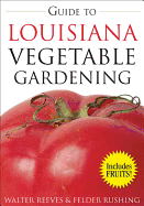 Guide to Louisiana Vegetable Gardening
