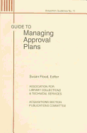 Guide to Managing Approval Plans