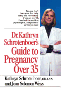 Guide to Pregnancy Over 35