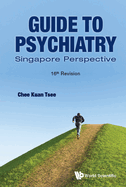 Guide to Psychiatry (16th Rev)