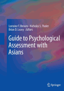 Guide to Psychological Assessment with Asians