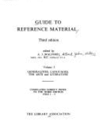 Guide to Reference Material: Generalities, Languages, Arts and Literature v. 3