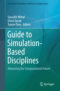 Guide to Simulation-Based Disciplines: Advancing Our Computational Future