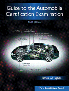 Guide to the automobile certification examination