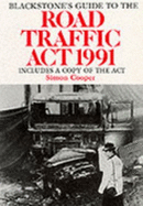 Guide to the Road Traffic Act 1991