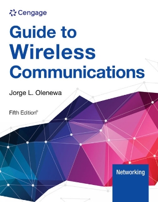 Guide to Wireless Communications - Olenewa, Jorge