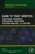 Guide to Yeast Genetics: Functional Genomics, Proteomics and Other Systems Analysis: Volume 470