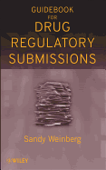 Guidebook for Drug Regulatory Submissions