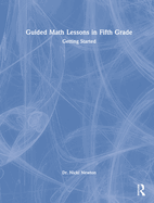 Guided Math Lessons in Fifth Grade: Getting Started