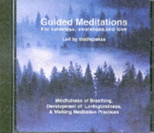 Guided Meditations: For Calmness,Awareness & Love