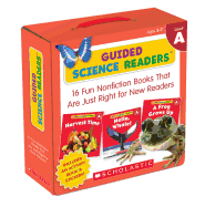 Guided Science Readers: Level a (Parent Pack): 16 Fun Nonfiction Books That Are Just Right for New Readers