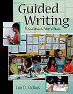 GUIDED WRITING: PRACTICAL LESSONS