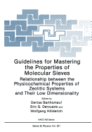 Guidelines for Mastering the Properties of Molecular Sieves: Relationship Between the Physicochemical Properties of Zeolitic Systems and Their Low Dimensionality