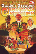 Guide's Greatest Christmas Stories