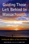 Guiding Those Left Behind in Massachusetts