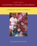 Guiding Young Children: A Problem-Solving Approach
