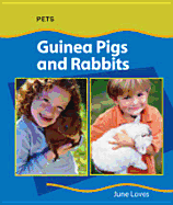 Guinea Pigs and Rabbits (Pets)