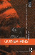 Guinea Pigs: Food, Symbol and Conflict of Knowledge in Ecuador