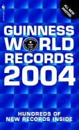 Guinness World Records 2004 - Folkard, Claire (Editor)