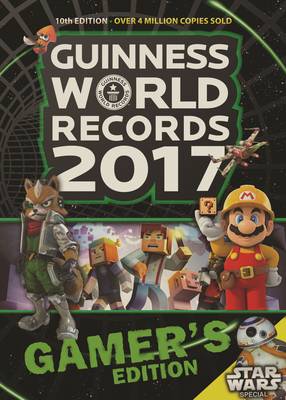 Guinness World Records 2017 Gamer's Edition - World Records, Guinness