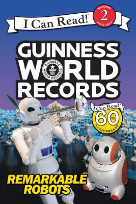 Guinness World Records: Remarkable Robots - Finnegan, Delphine