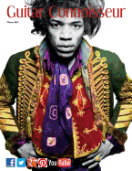 Guitar Connoisseur - The Hendrix Issue - Winter 2013