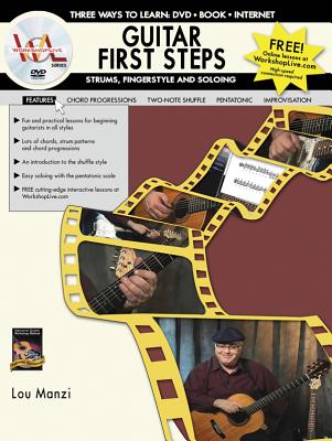 Guitar First Steps -- Strums, Fingerstyle and Soloing: Book & DVD - Manzi, Lou
