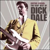 Guitar Legend: The Very Best of Dick Dale - Dick Dale