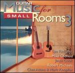 Guitar Music for Small Rooms, Vol. 3