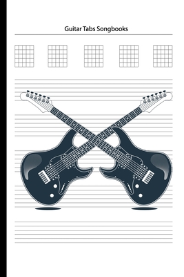 Guitar Tabs Songbooks: Blank Guitar Tabs paper, Standard Staff & Tablature Featuring Twelve 6-Line Tablature Staves Per Page With a "TAB" Clef with Guitar Electric Instrument Theme - O Pitt, Craig