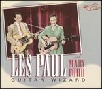Guitar Wizard - Les Paul/Mary Ford