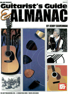 Guitarist's Guide & Almanac - Silverman, Jerry