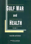 Gulf War and Health: Volume 2: Insecticides and Solvents