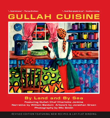 Gullah Cuisine - Baldwin, William P, and Smith, MIC (Photographer)
